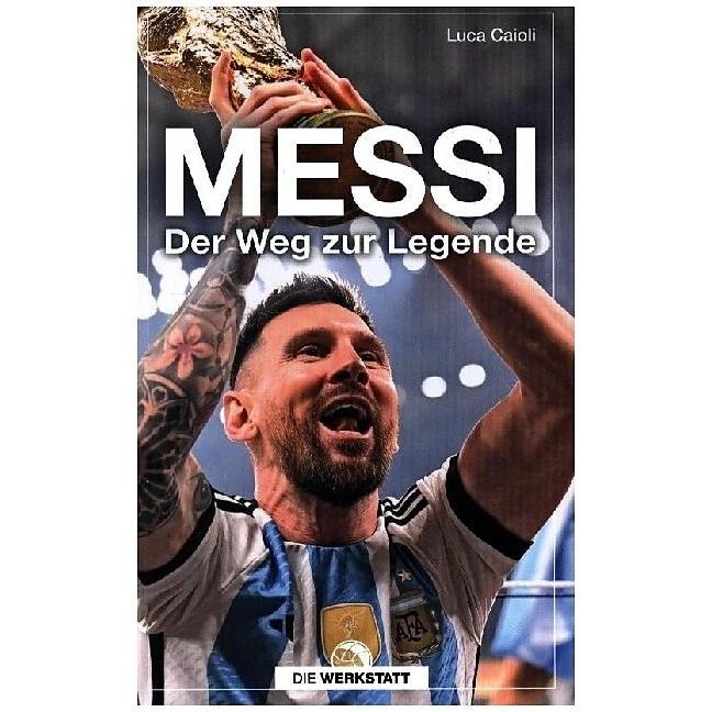 Thumbnail - Messi, Ratgeber von Markus Montz, Luca Caioli