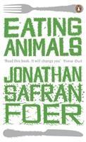 Produktbild Eating Animals (Englisch, Jonathan Safran Foer, 2010)
