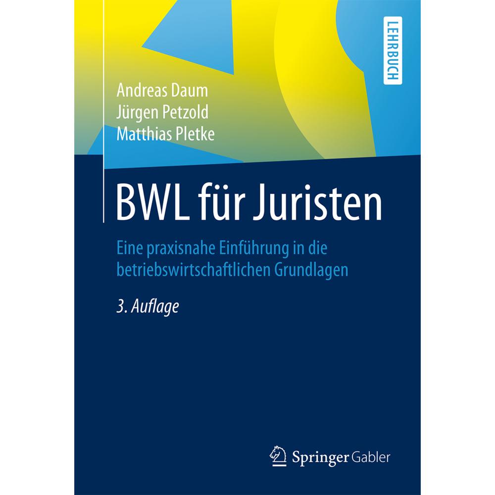 Thumbnail - BWL für Juristen, Fachbücher von Jürgen Petzold, Matthias Pletke, Andreas Daum