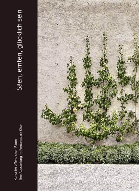 Produktbild Säen, ernten, glücklich sein (Deutsch, DelBuono, Guido/Gadient, Hansjörg/Olonetzky, Nadine, Zora/Hager, 2012)