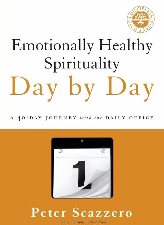 Produktbild Emotionally Healthy Spirituality Day by Day (Englisch, Peter Scazzero, 2018)