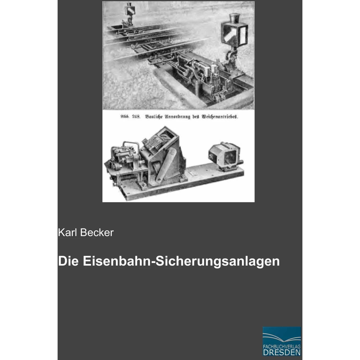 Die Eisenbahn-Sicherungsanlagen, Ratgeber