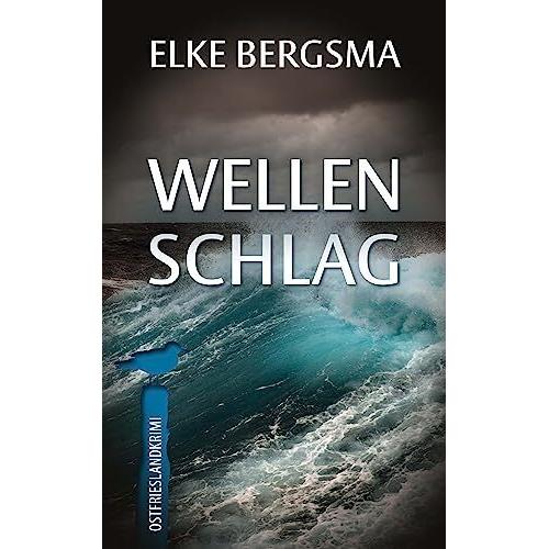 Elke Bergsma, Belletristik von Elke Bergsma