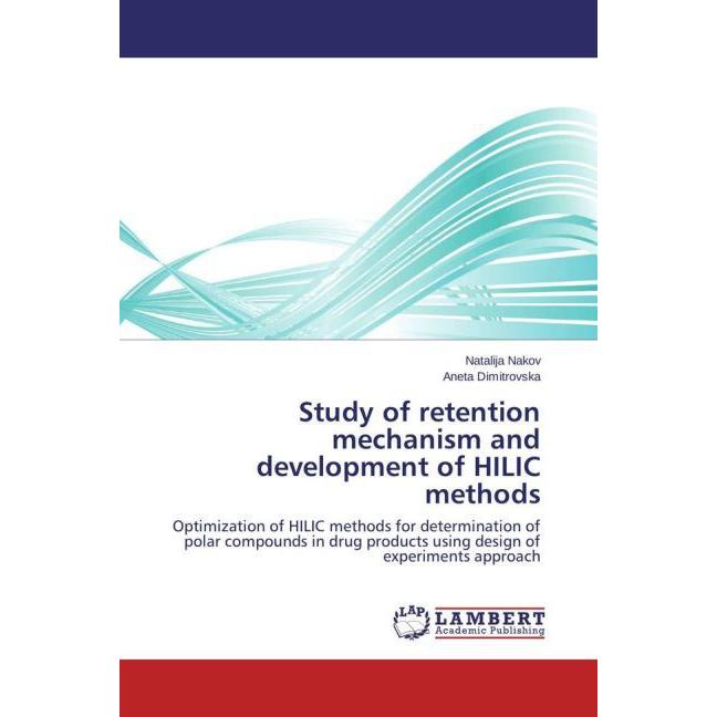 Study of retention mechanism and development of HILIC methods, Fachbücher