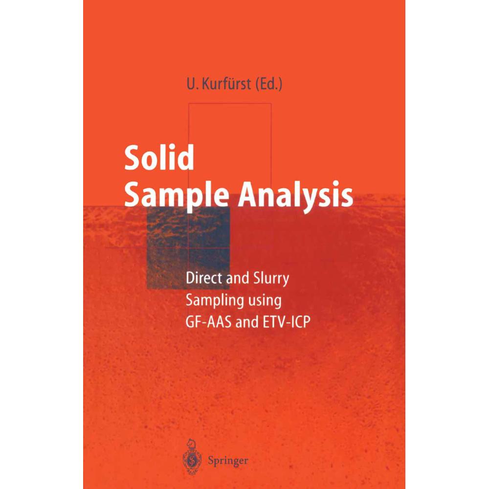Solid Sample Analysis, Fachbücher von Ulrich Kurfürst