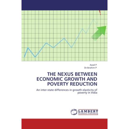 The Nexus between Economic Growth and Poverty Reduction, Fachbücher
