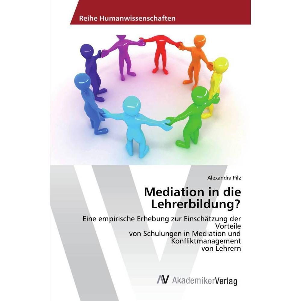 Mediation in die Lehrerbildung?, Fachbücher von Alexandra Pilz