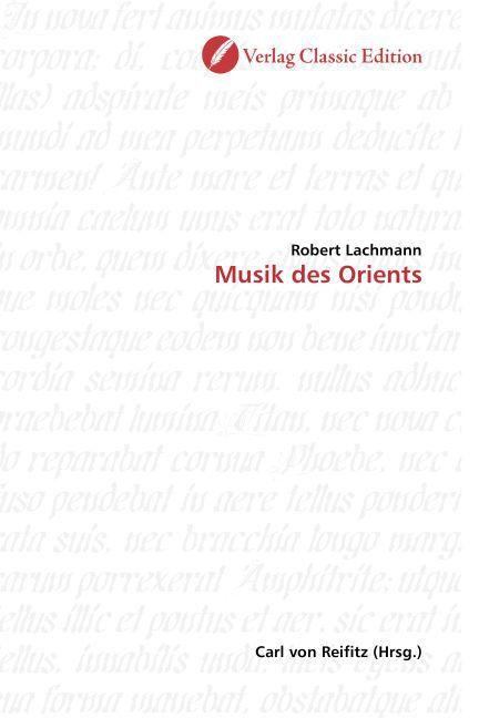 Produktbild Musik des Orients (Deutsch, Robert Lachmann, 2010)