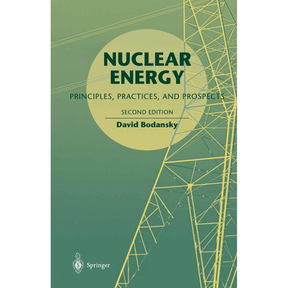 Nuclear Energy, Fachbücher von David Bodansky