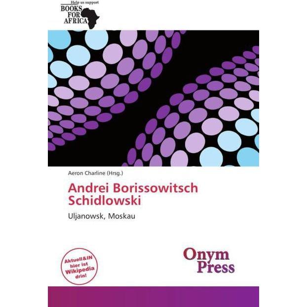 Thumbnail - Andrei Borissowitsch Schidlowski, Fachbücher von Aeron Charline