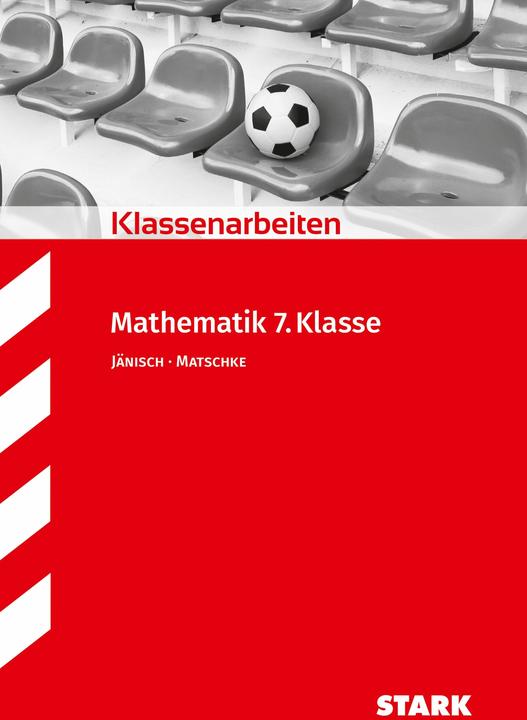 Produktbild Klassenarbeiten Realschule - Mathematik 7. Klasse (Deutsch, Andrea Jänisch, Wolfgang Matschke, 2014)