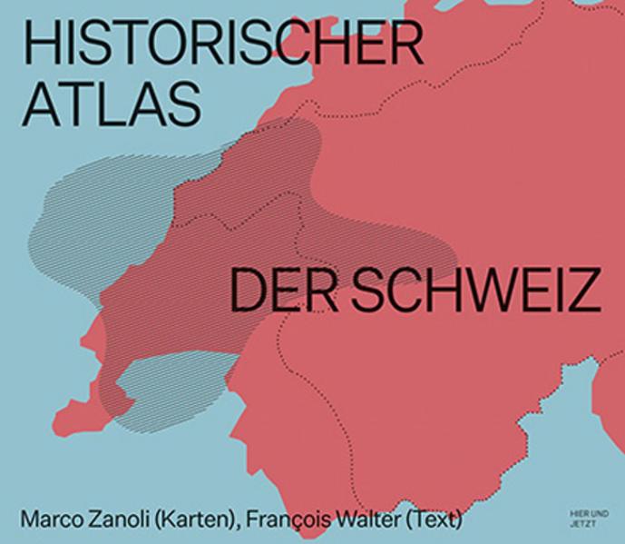 Atlante storico della Svizzera