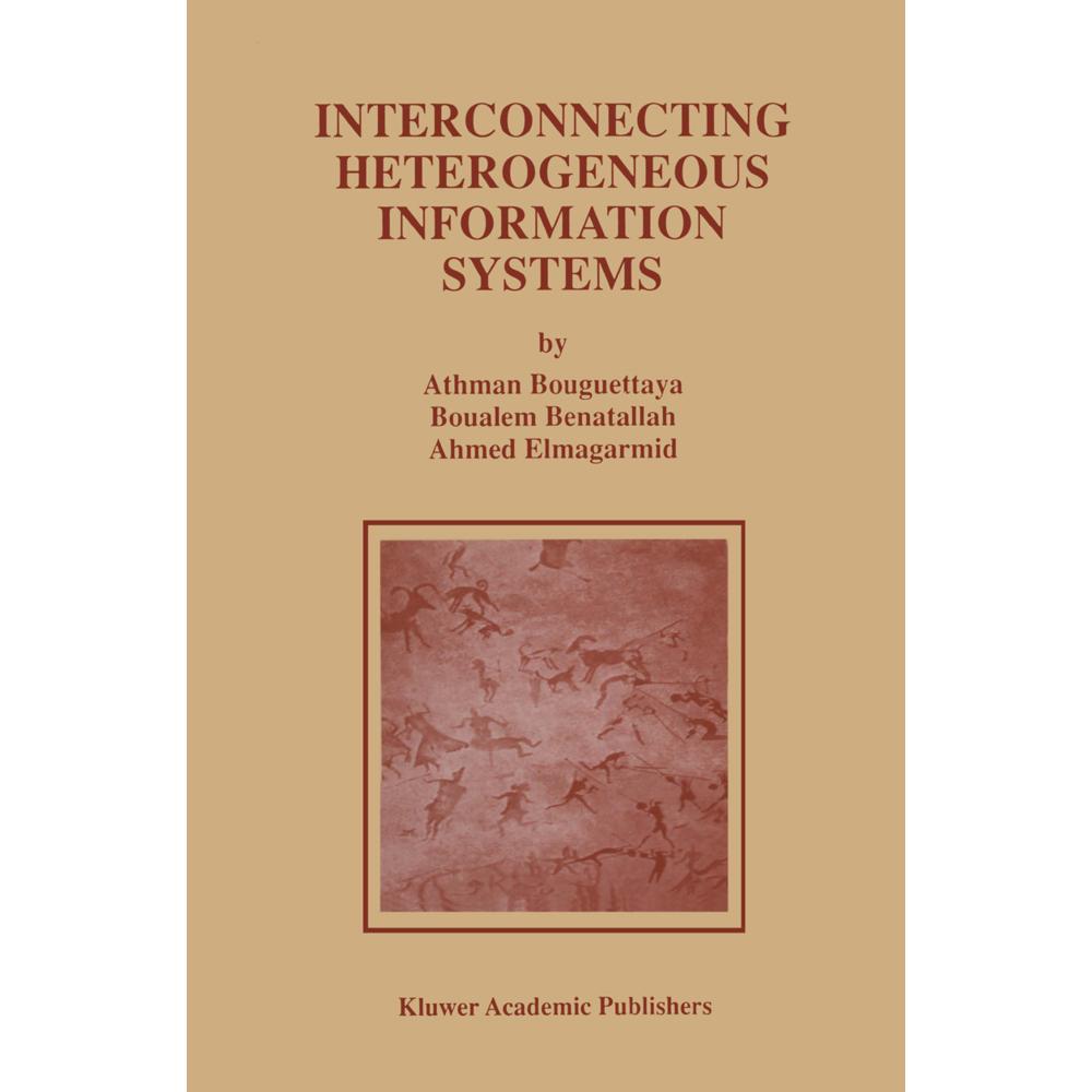 Thumbnail - Interconnecting Heterogeneous Information Systems, Fachbücher von Boualem Benatallah, Athman Bouguettaya, Ahmed K. Elmag...