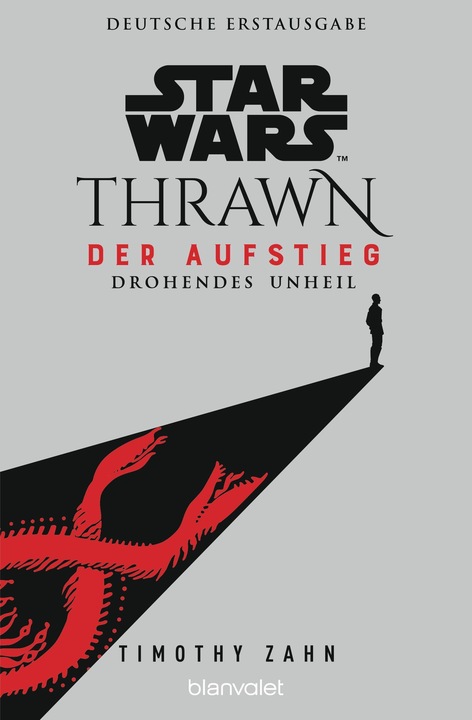 Actual product image Star Wars™ Thrawn - Der Aufstieg - Drohendes Unheil (German, Timothy tooth, 2023)