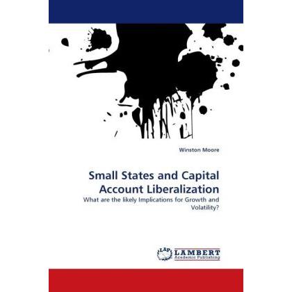 Small States and Capital Account Liberalization, Fachbücher