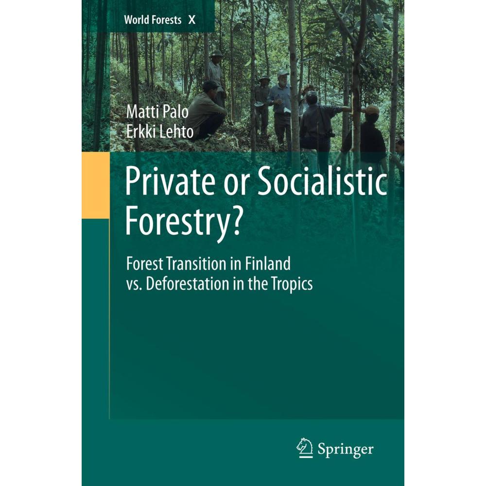 Private or Socialistic Forestry?, Fachbücher