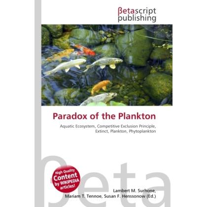 Paradox of the Plankton, Fachbücher von Lambert M. Surhone, Miriam T. Timpledon, Susan F. Marseken
