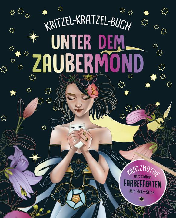 Unter dem Zaubermond - Kritzel-Kratzel-Buch für Kinder ab 7 Jahren (Deutsch, 2021)