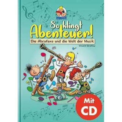 Strehlow:So klingt Abenteuer! (inkl. C, Kinderbücher von Klaus D Schleiter, Vincent Strehlow