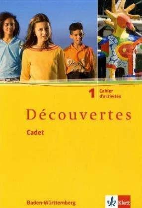 Produktbild Découvertes Cadet 1. Cahier d'activités (Deutsch, Ernst Klett Verlag, 2007)