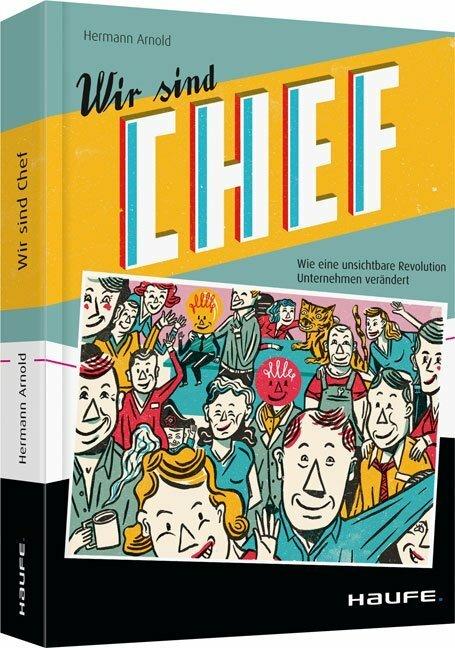 Wir sind Chef (Deutsch, Hermann Arnold, 2016)