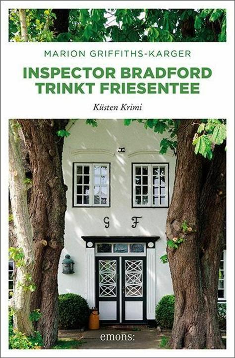 Produktbild Inspector Bradford trinkt Friesentee (Deutsch, Marion Griffiths-Karger, 2015)