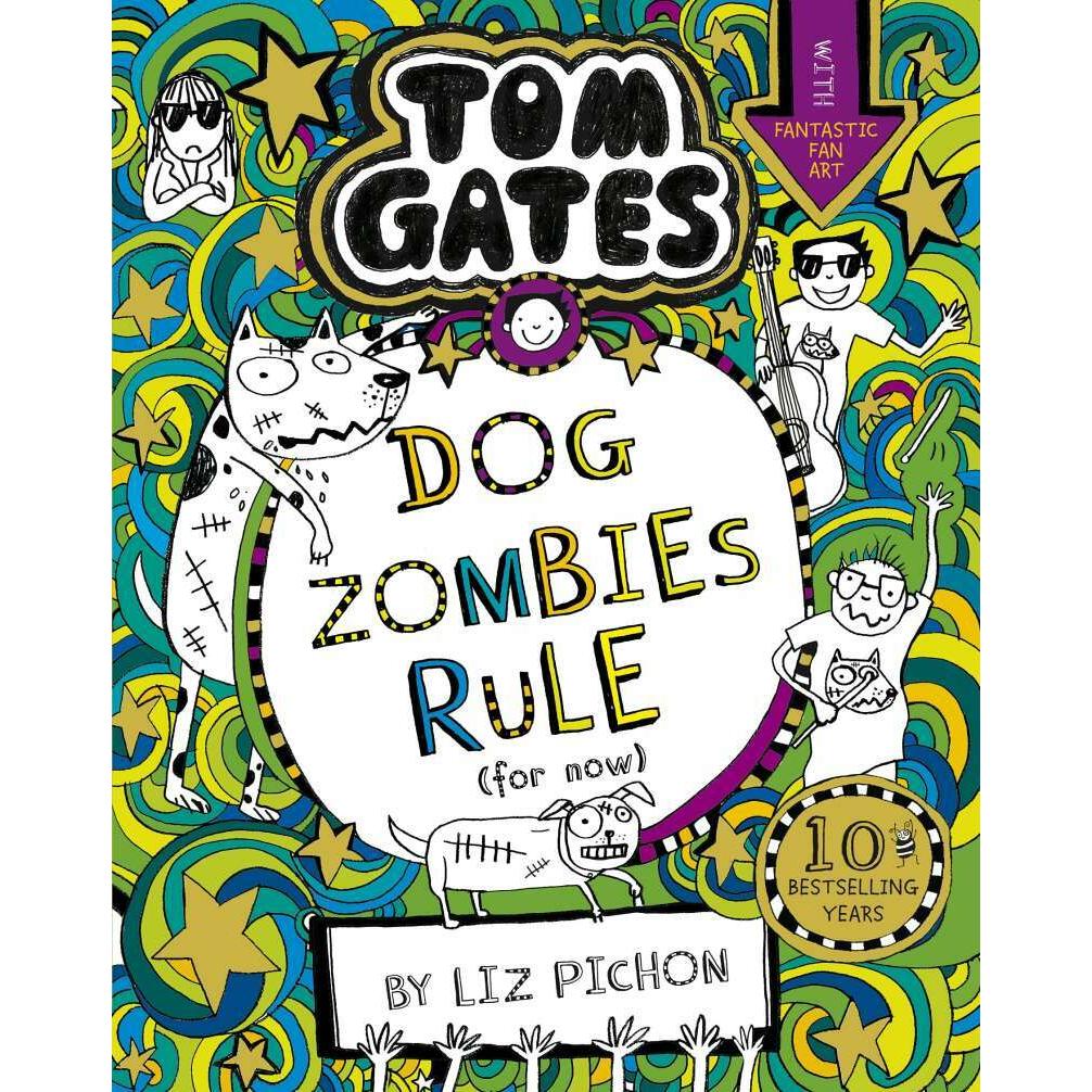 Tom Gates 11: DogZombies Rule (For now...), Kinderbücher von Liz Pichon