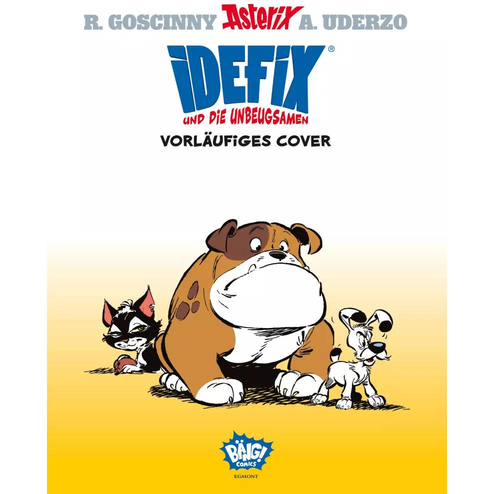 Idefix 4: Idefix und die Unbeugsamen!, Kinderbücher von Yves Coulon, Albert Uderzo, Cédric Bacconnier, René Goscinny, Da...