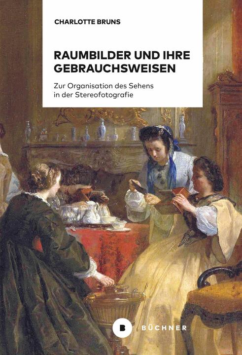 Produktbild Raumbilder und ihre Gebrauchsweisen (Deutsch, Charlotte, Bruns, 2024)
