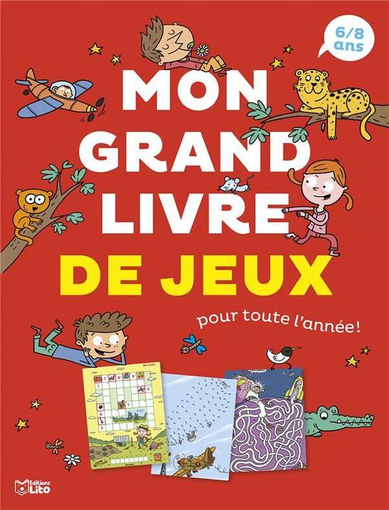 Image du produit Mon grand livre de jeux pour toute l'année! 6-8 ans (Français, Loubier Virginie, 2023)