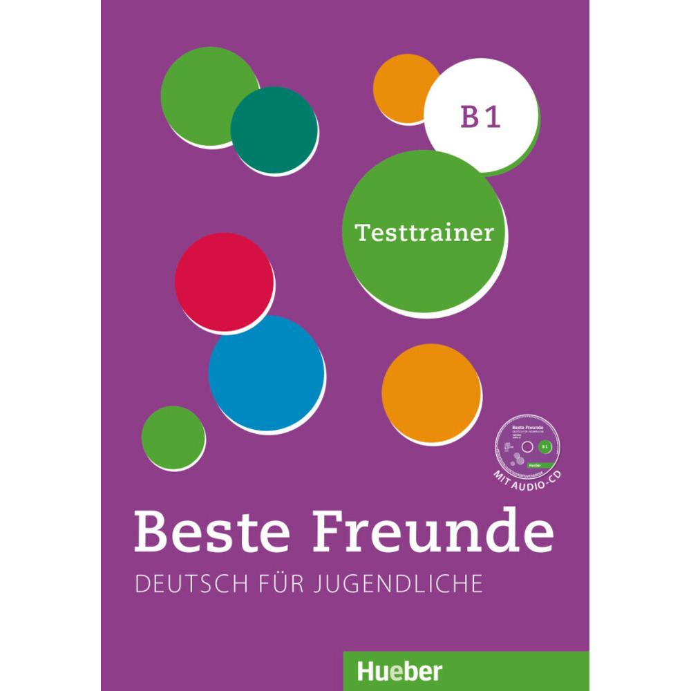 Beste Freunde B1. Kopiervorlage / Testtrainer mit Audio-CD, Schulbücher von Dagmar Giersberg