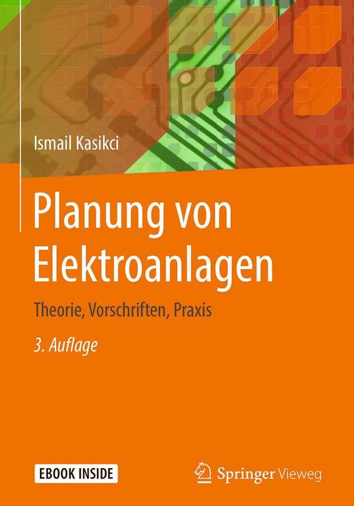 Planung von Elektroanlagen (Deutsch, Ismail Kasikci, 2018)
