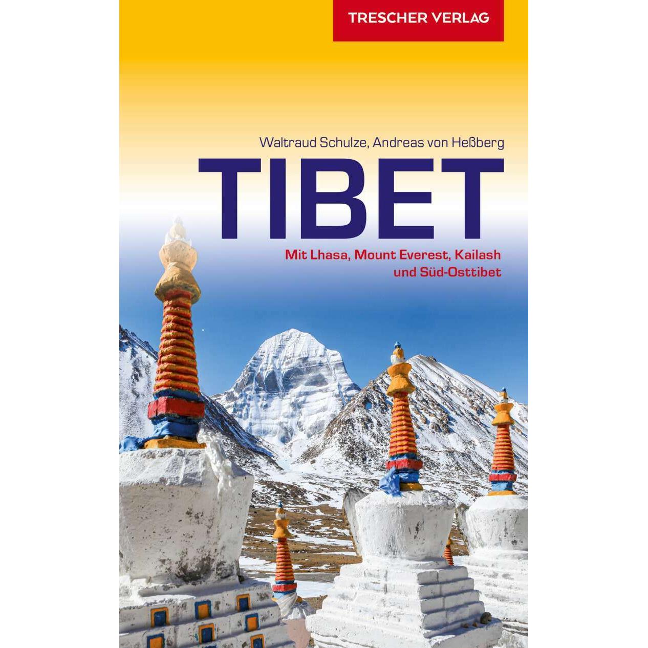 Reiseführer Tibet, Ratgeber von Andreas von Hessberg