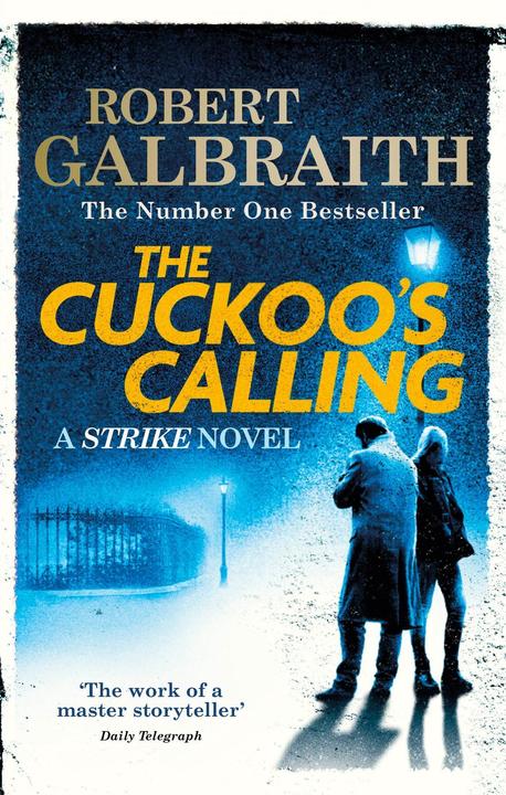 Produktbild The Cuckoo's Calling (Englisch, Galbraith, Robert, 2014)
