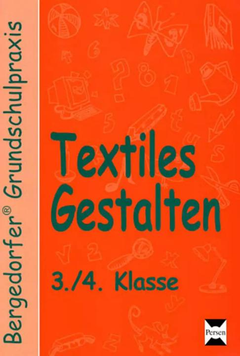 Produktbild Textiles Gestalten. 3. und 4. Klasse (Deutsch, 2022)