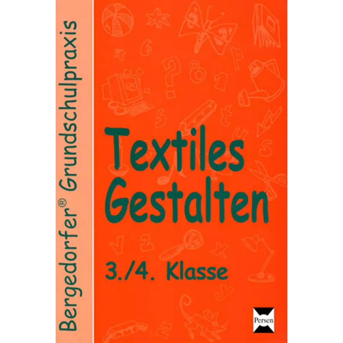 Textiles Gestalten. 3. und 4. Klasse, Schulbücher von Imhof, Meder, Scheunemann, Wittkowski