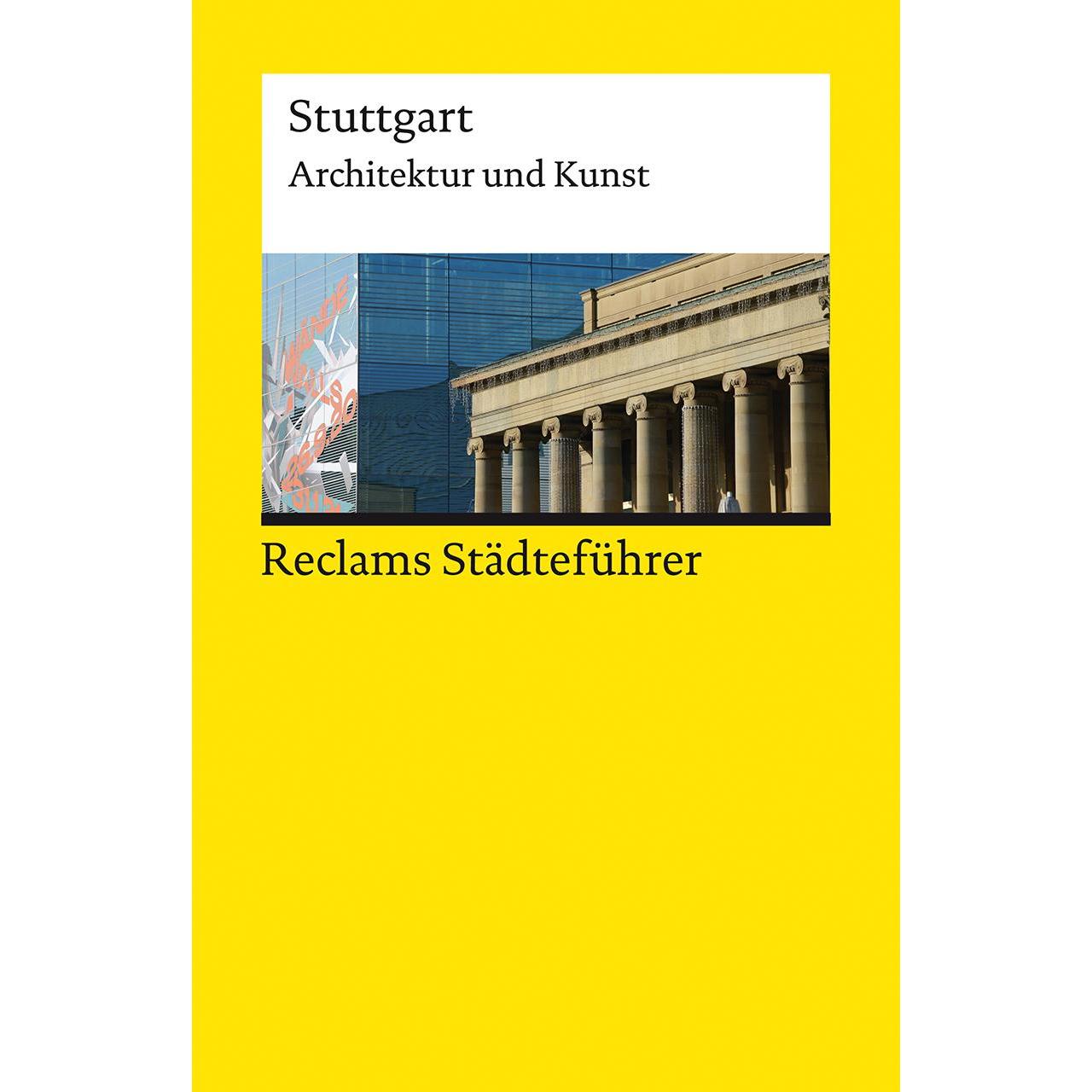 Reclams Städteführer Stuttgart, Ratgeber von Cord Beintmann