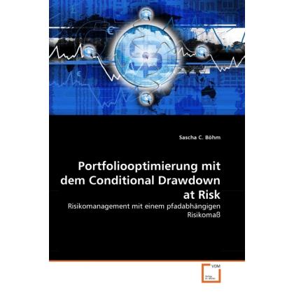 Portfoliooptimierung mit dem Conditional Drawdown at Risk, Fachbücher