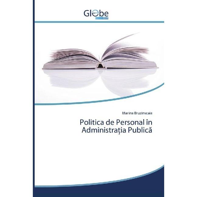 Politica de Personal în Administratia Publica, Fachbücher von Marina Bruzinscaia