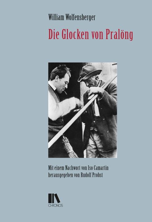 Produktbild Die Glocken von Pralöng (Deutsch, William, Wolfensberger, 2016)