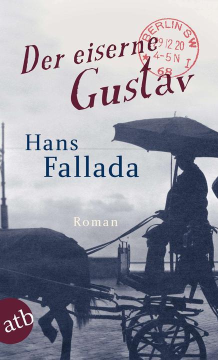 Immagine prodotto Der eiserne Gustav (Tedesco, Hans Fallada, 2012)