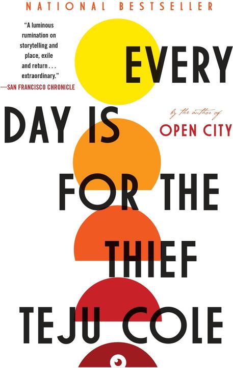 Produktbild Every Day is for the Thief (Englisch, Teju Cole, 2015)
