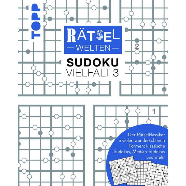 Thumbnail - Rätselwelten – Sudoku Vielfalt 3 Der Rätselklassiker in vielen wunderschönen Formen: klassische, Ratgeber von Silke Bere...
