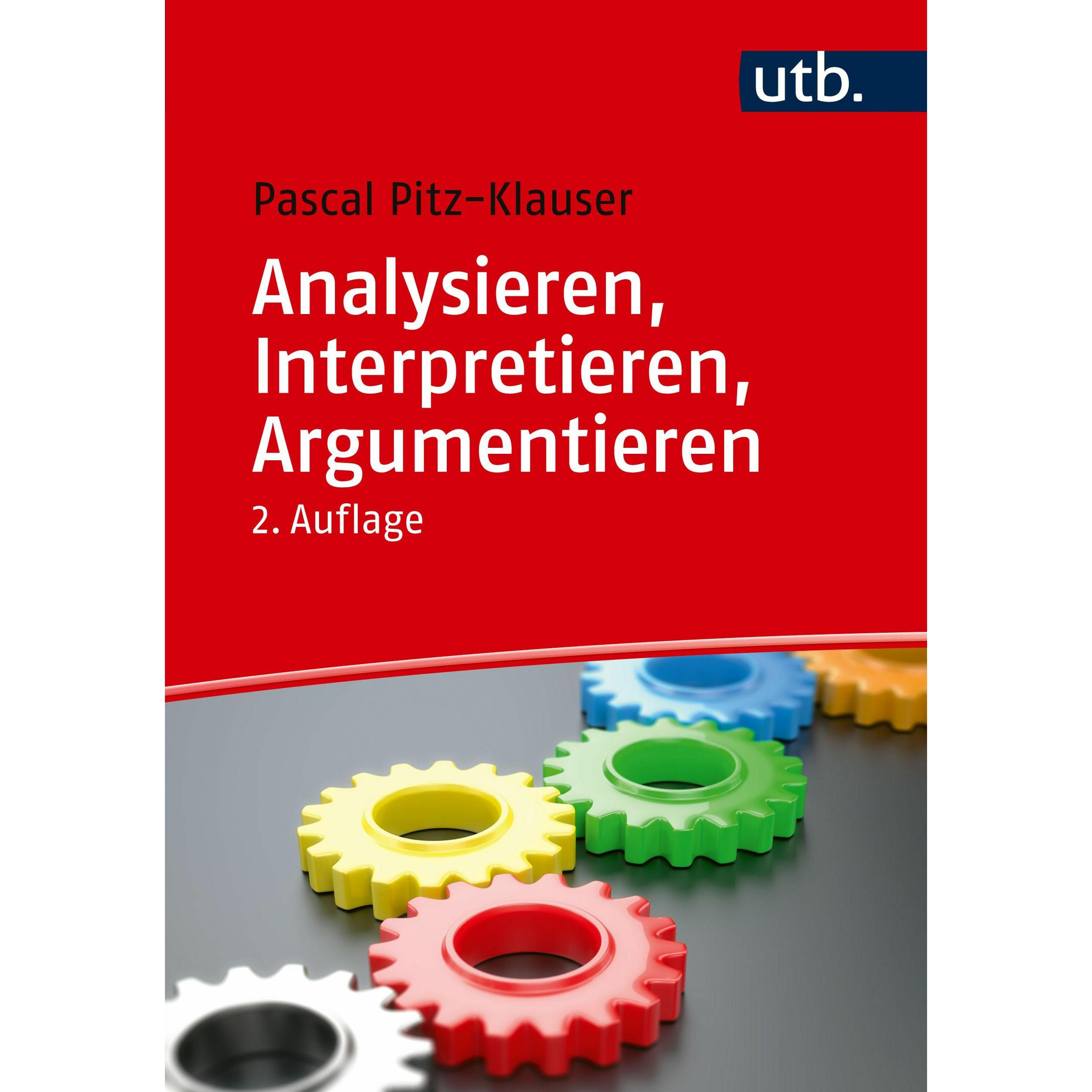 Analysieren, Interpretieren, Argumentieren, Schulbücher von Pascal Pitz