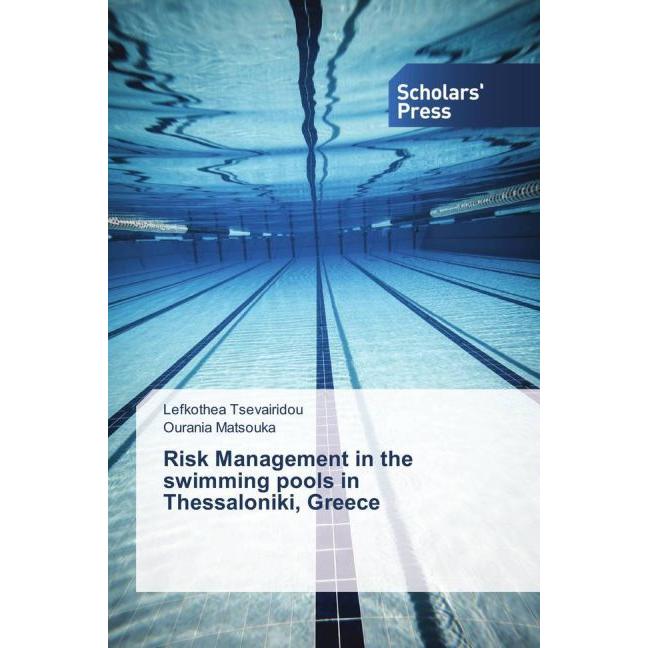 Risk Management in the swimming pools in Thessaloniki, Greece, Ratgeber