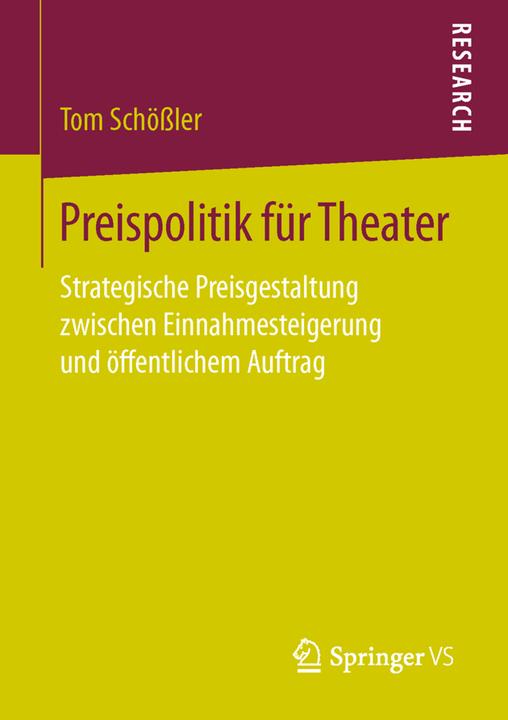 Produktbild Preispolitik für Theater (Deutsch, Tom Schössler, 2016)