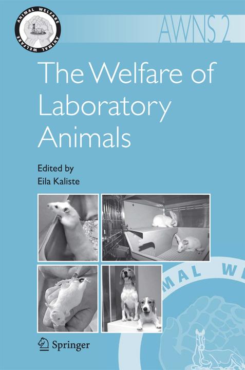 The Welfare of Laboratory Animals (Englisch, 2007)