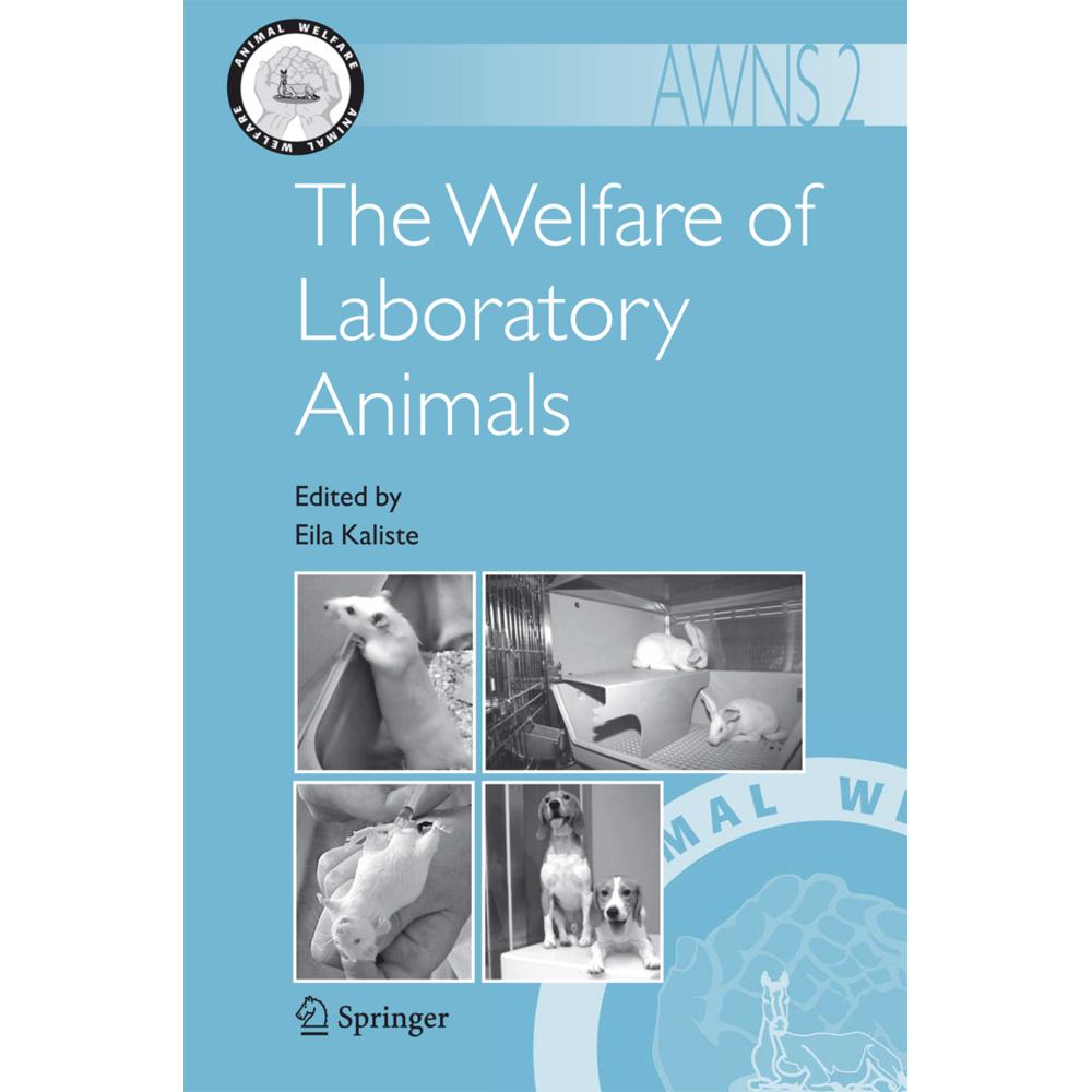 The Welfare of Laboratory Animals, Fachbücher von Eila Kaliste
