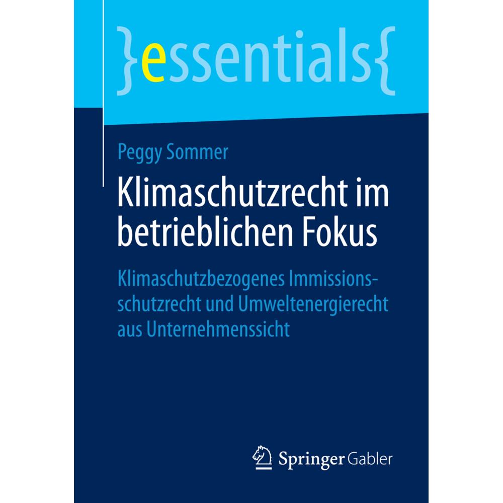 Klimaschutzrecht im betrieblichen Fokus, Fachbücher von Peggy Sommer