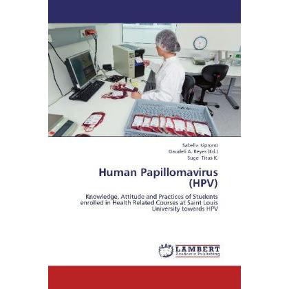Human Papillomavirus (HPV), Fachbücher von Sabella Kiprono, Suge Titus K.